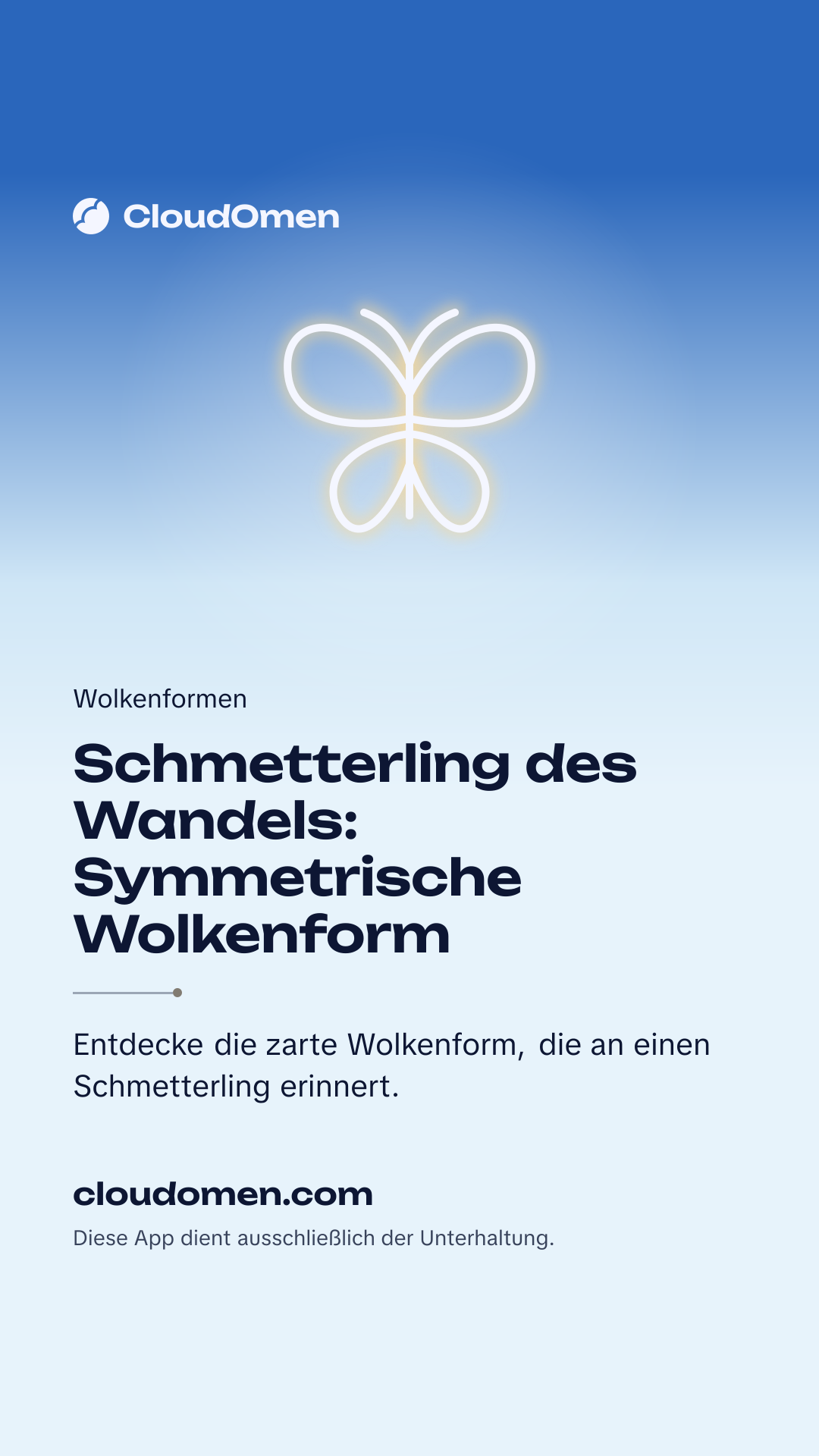 Story-Bild: Schmetterling des Wandels: Symmetrische Wolkenform