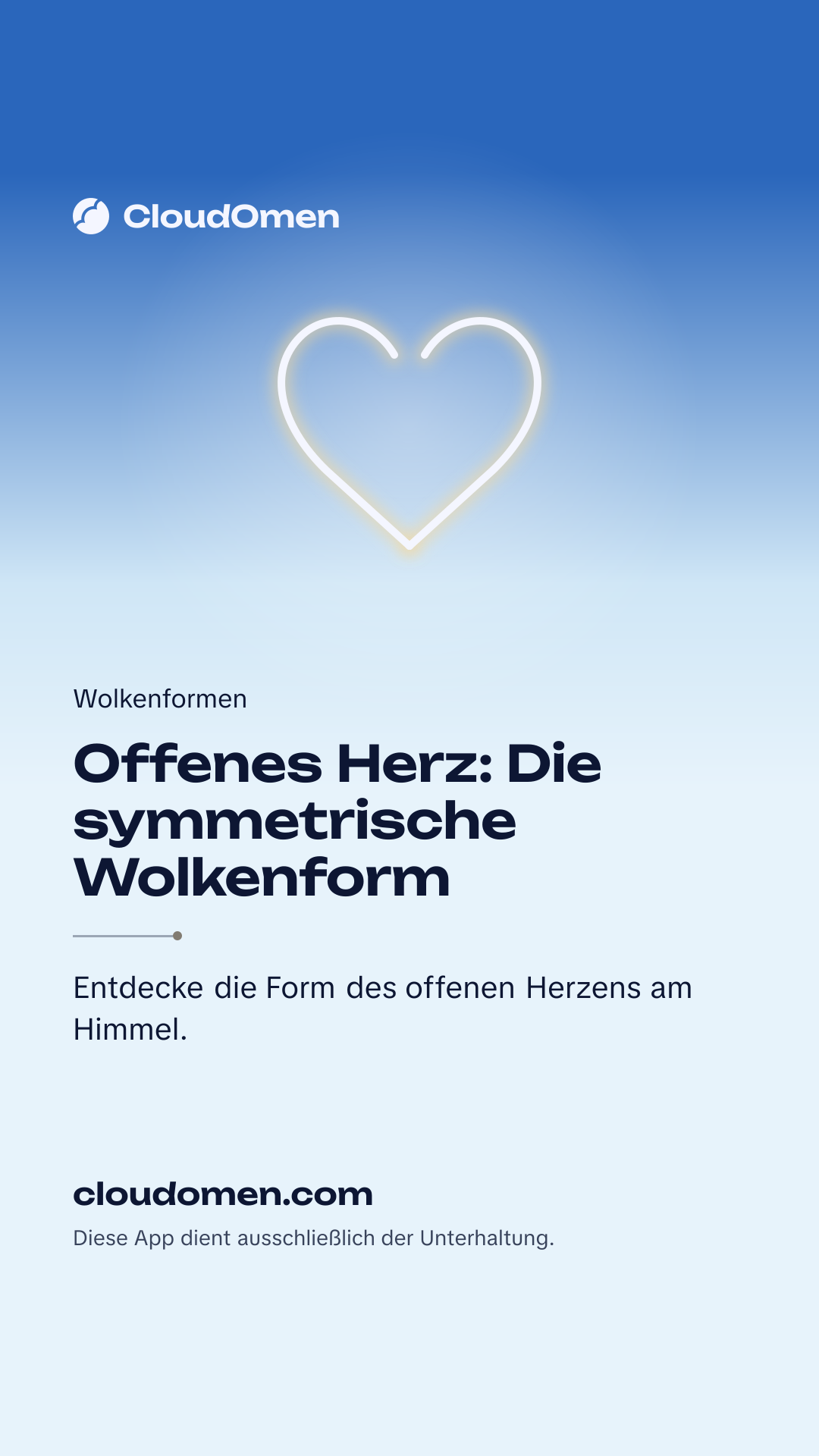 Story-Bild: Offenes Herz: Die symmetrische Wolkenform