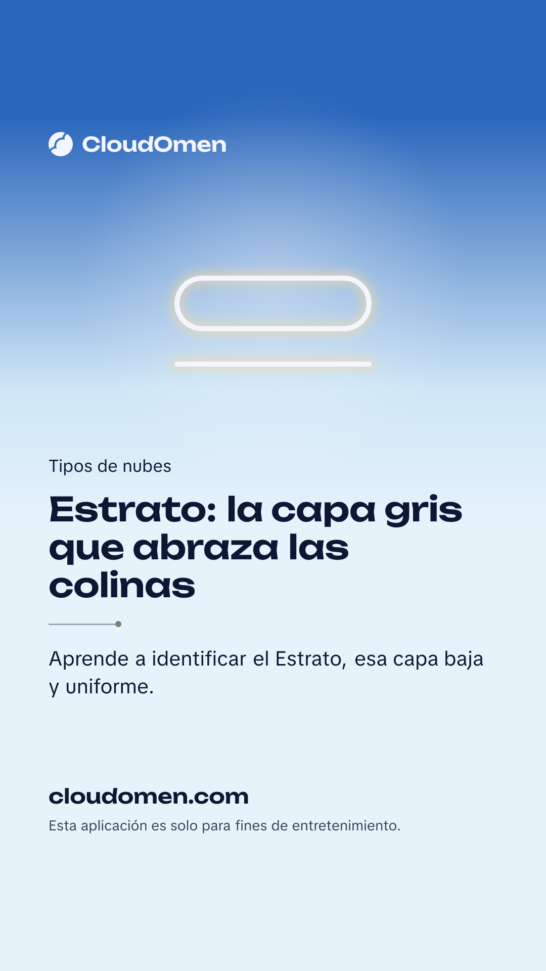 Imagen para historia: Estrato: la capa gris que abraza las colinas