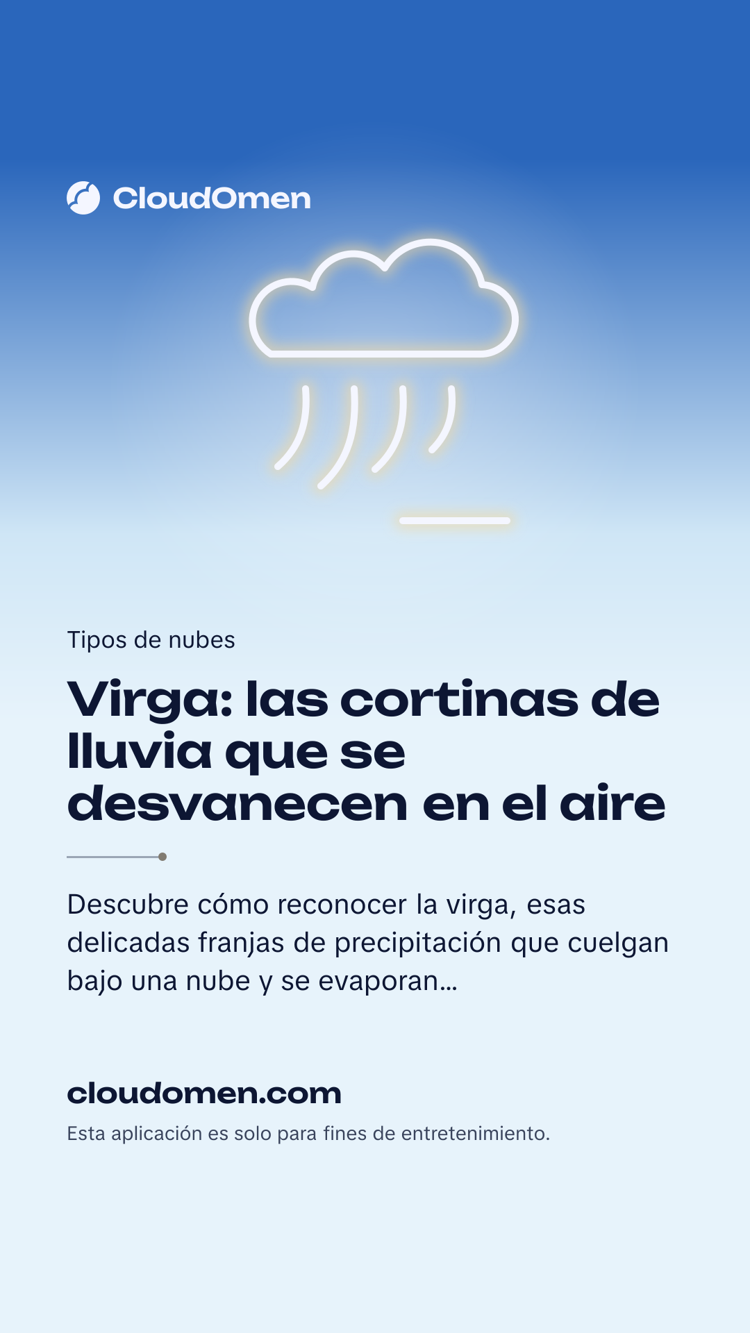 Imagen para historia: Virga: las cortinas de lluvia que se desvanecen en el aire