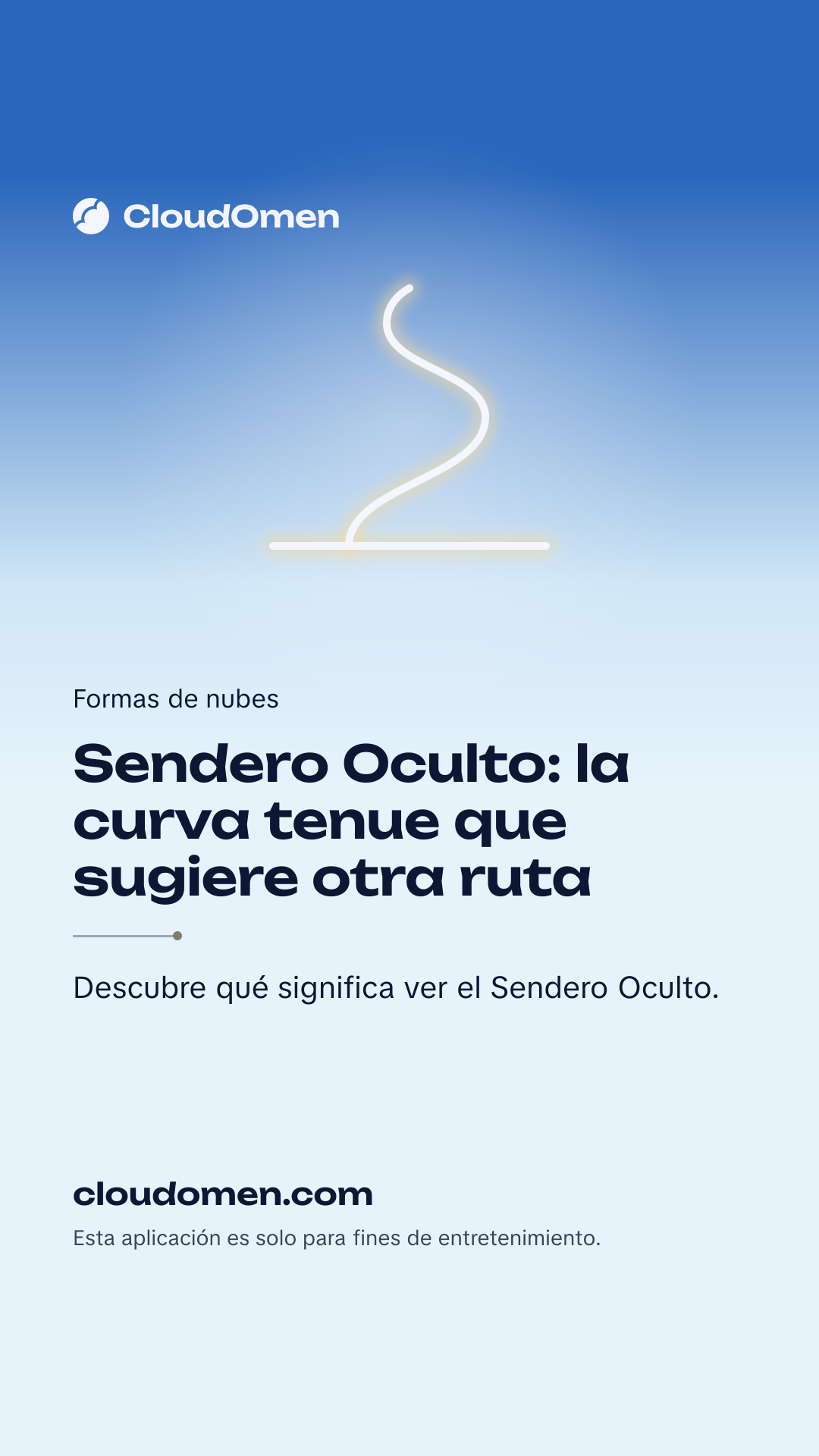 Imagen para historia: Sendero Oculto: la curva tenue que sugiere otra ruta