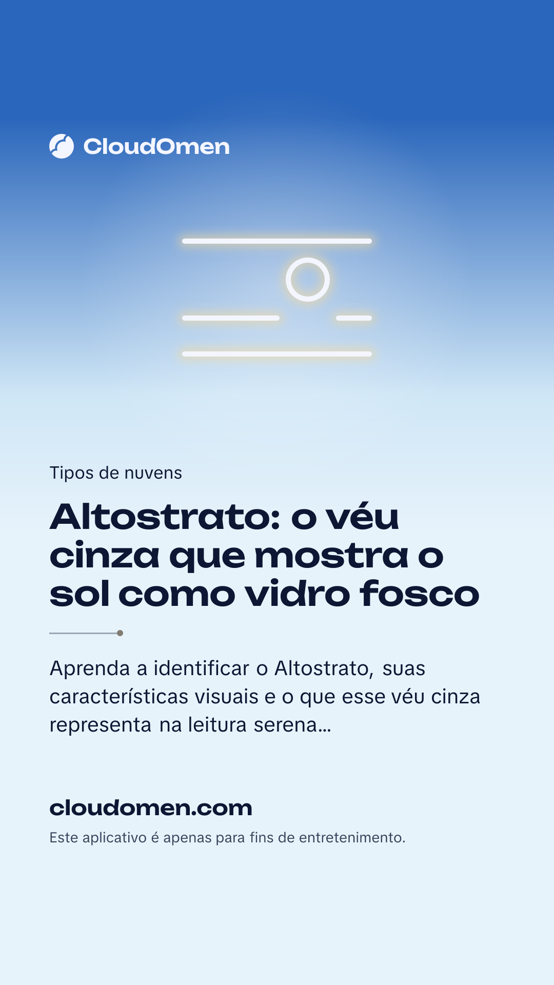 Imagem para stories: Altostrato: o véu cinza que mostra o sol como vidro fosco