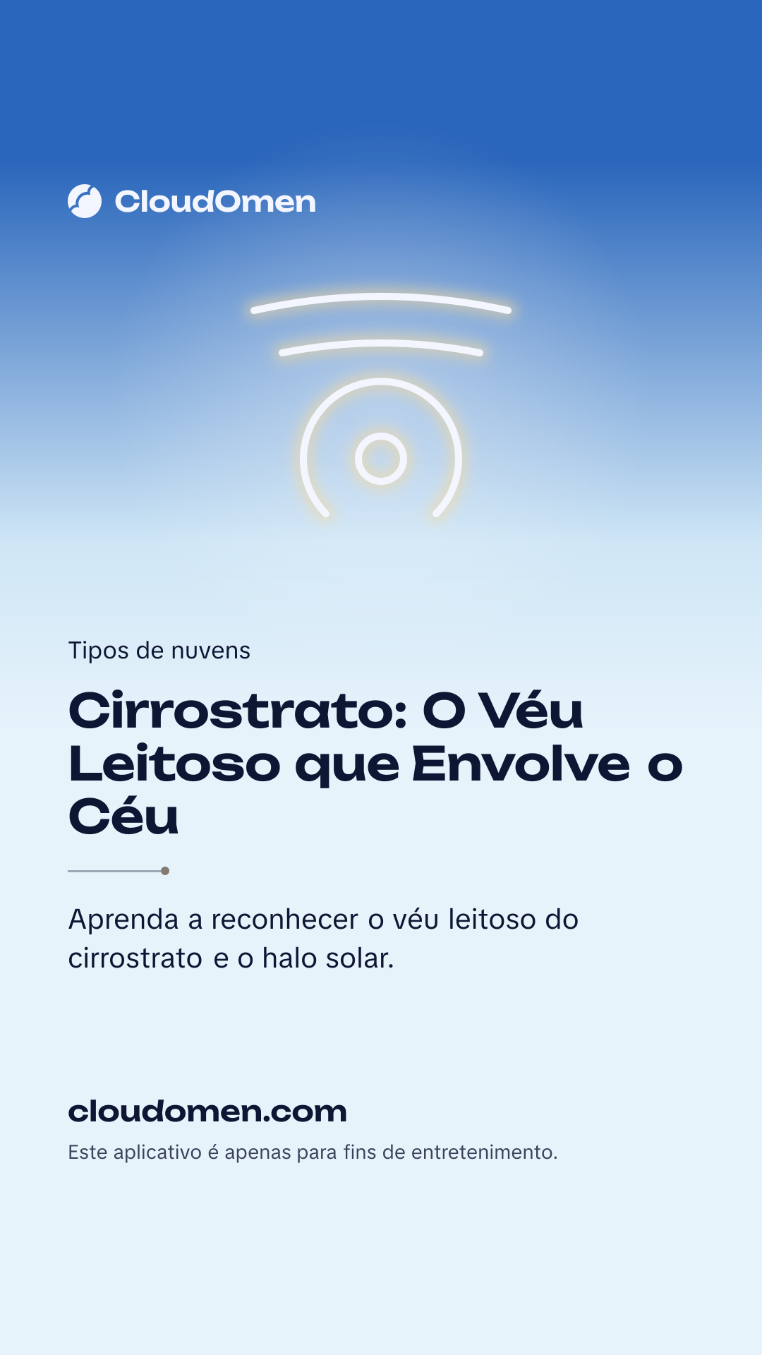 Imagem para stories: Cirrostrato: O Véu Leitoso que Envolve o Céu