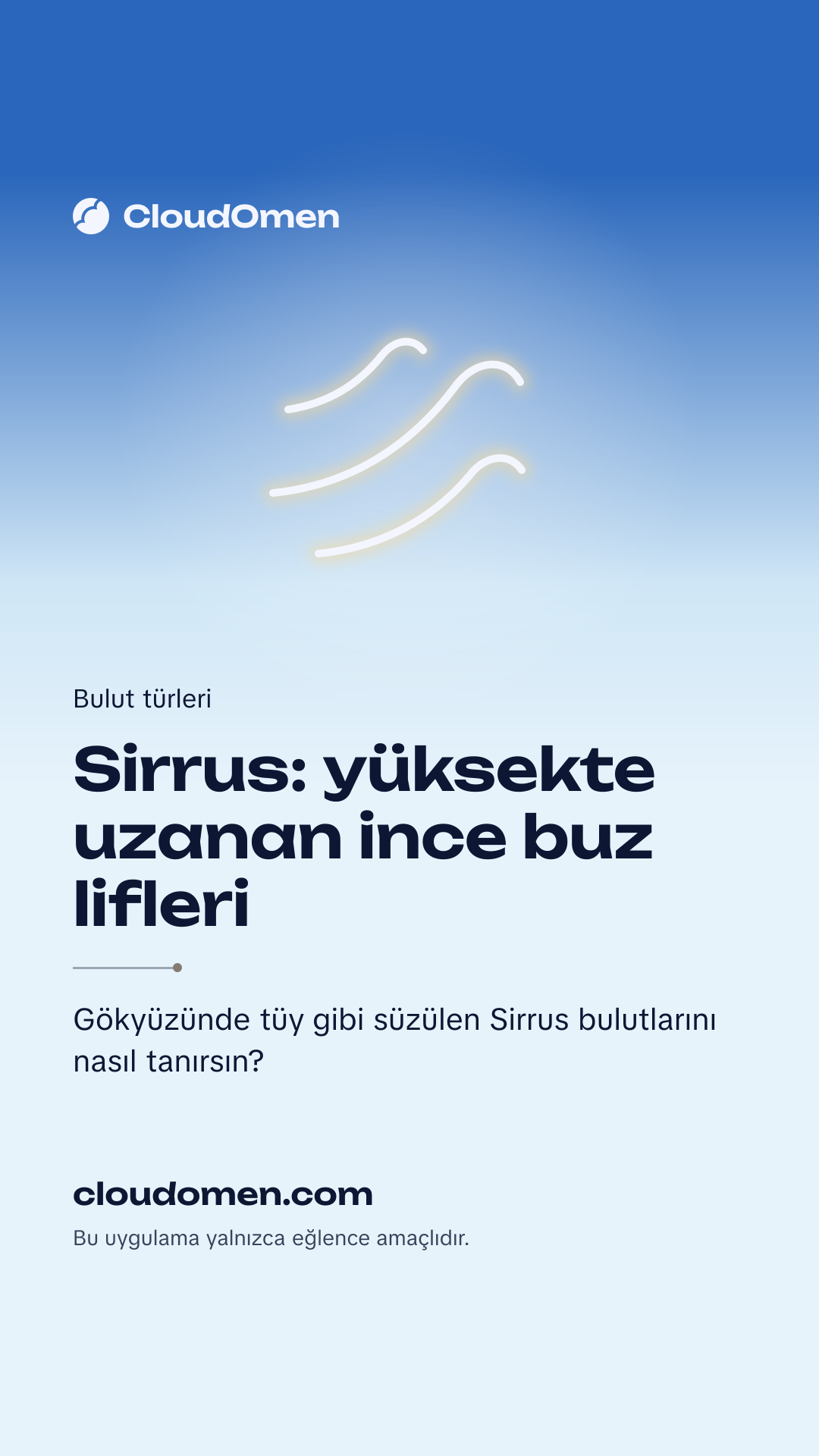 Hikâye görseli: Sirrus: yüksekte uzanan ince buz lifleri