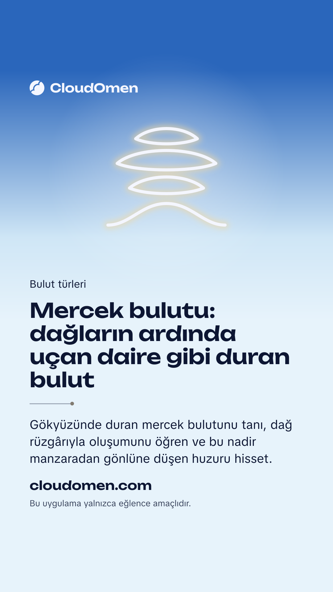 Hikâye görseli: Mercek bulutu: dağların ardında uçan daire gibi duran bulut